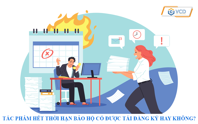 Tác phẩm hết thời hạn bảo hộ có được tái đăng ký hay không