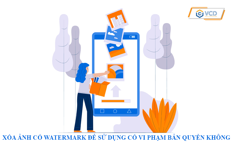 Xóa watermark để sử dụng có vi phạm bản quyền không?