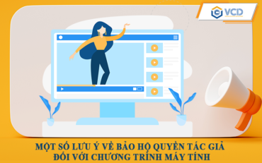 Một số lưu ý về bảo hộ quyền tác giả đối với chương trình máy tính