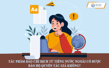 Tác phẩm báo chí dịch từ tiếng nước ngoài có được bảo hộ quyền tác giả không_