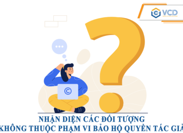 Nhận diện các đối tượng không thuộc phạm vi bảo hộ quyền tác giả