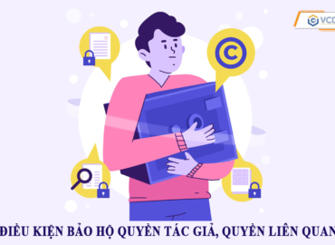 Điều kiện bảo hộ quyền tác giả, quyền liên quan