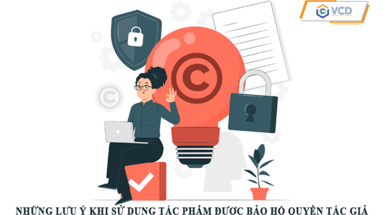 Những lưu ý khi sử dụng tác phẩm được bảo hộ quyền tác giả