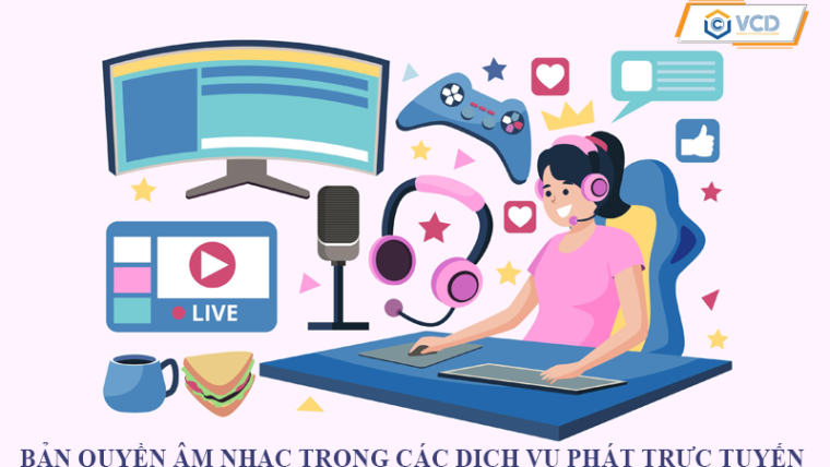 Bản quyền âm nhạc trong các dịch vụ phát trực tuyến