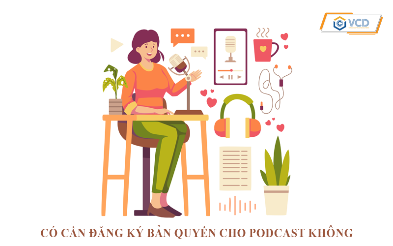 Có cần đăng ký bản quyền cho Podcast không?