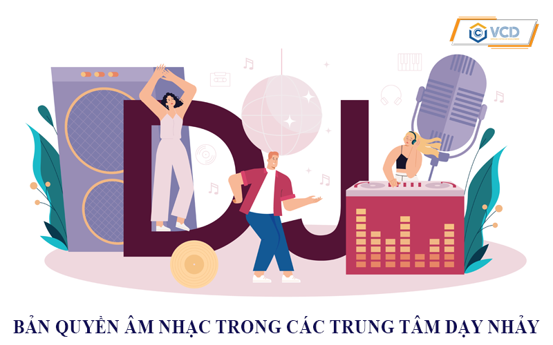 Bản quyền âm nhạc trong các trung tâm dạy nhảy