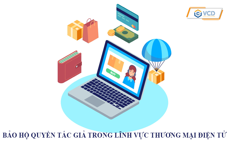 Bảo hộ quyền tác giả trong lĩnh vực thương mại điện tử