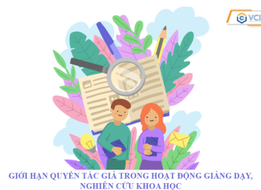 Giới hạn quyền tác giả trong trong hoạt động giảng dạy, nghiên cứu khoa học