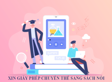 Xin giấy phép chuyển thể sang sách nói