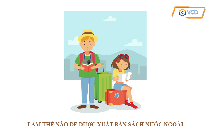 Làm thế nào để được xuất bản sách nước ngoài?