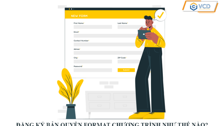 Đăng ký bản quyền Format chương trình như thế nào?
