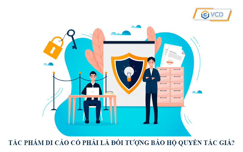 Tác phẩm di cảo có phải là đối tượng bảo hộ quyền tác giả?