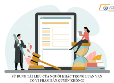 Sử dụng tài liệu của người khác trong luận văn có vi phạm bản quyền không?