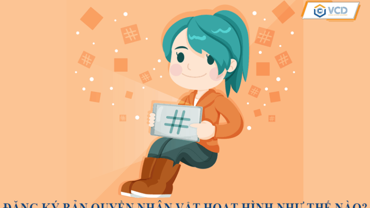 Đăng ký bản quyền nhân vật hoạt hình như thế nào?